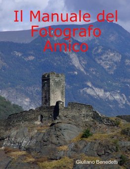 Il Manuale del Fotografo Amico