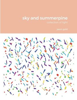 sky and summerpine