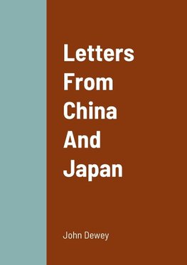 Letters From China And Japan