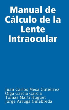 Manual de Cálculo de la Lente Intraocular