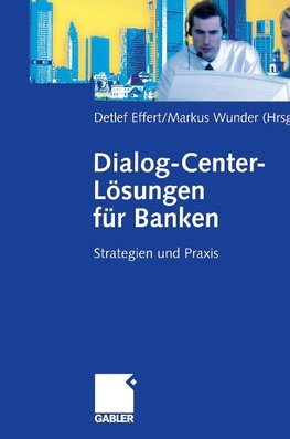 Dialog-Center-Lösungen für Banken