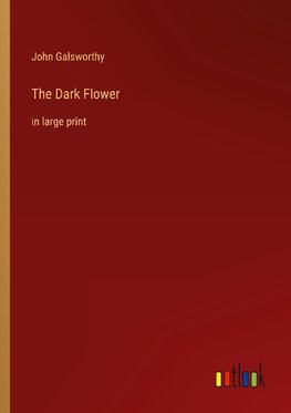 The Dark Flower