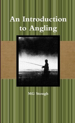 An Introduction to Angling