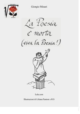 La Poesia è morta! (Viva la Poesia) 2 ed.