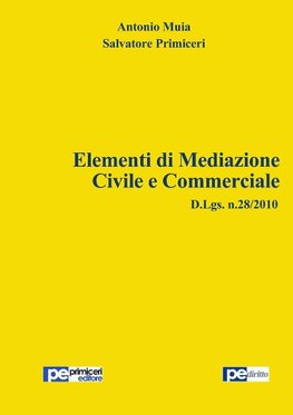 Elementi di Mediazione Civile e Commerciale