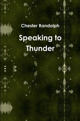 Speaking to Thunder