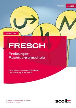 FRESCH - Freiburger Rechtschreibschule