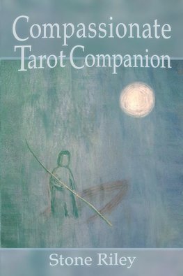 Compassionate Tarot Companion