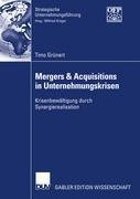 Mergers&Acquisitions in Unternehmungskrisen