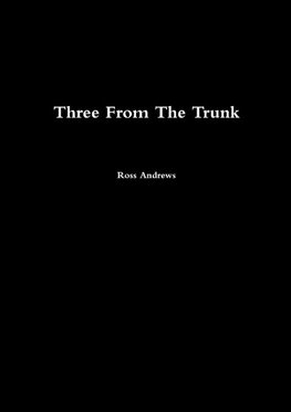 Three From The Trunk