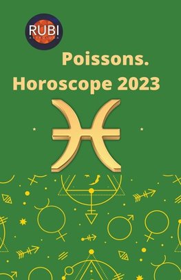 Poissons. Horoscope 2023