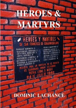 HEROES AND MARTYRS