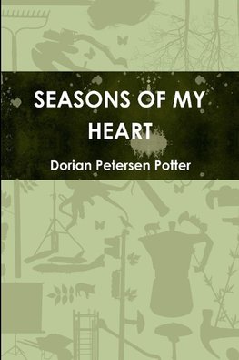 SEASONS OF MY HEART