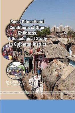 SOCIO-EDUCATIONAL CONDITIONS OF SLUM CHILDRENS