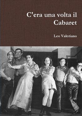 C'era una volta il Cabaret