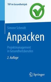 Anpacken - Projektmanagement in Gesundheitsberufen