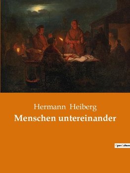 Menschen untereinander