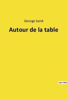 Autour de la table