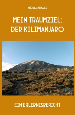 Mein Traumziel: der Kilimanjaro