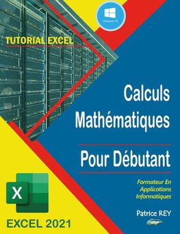 Calculs Mathematiques EXCEL 2021