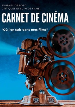 Carnet de cinéma