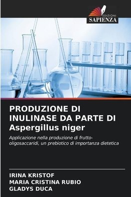 PRODUZIONE DI INULINASE DA PARTE DI Aspergillus niger