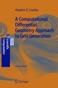 A Computational Differential Geometry Approach to Grid Generation