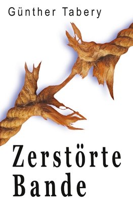 Zerstörte Bande