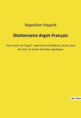 Dictionnaire Argot-Français