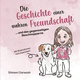 Die Geschichte einer wahren Freundschaft