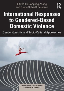 International Responses to Gendered-Based Domestic Violence