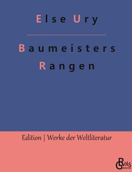 Baumeisters Rangen