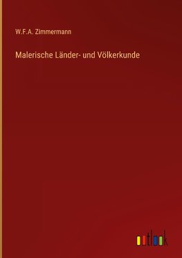 Malerische Länder- und Völkerkunde