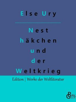 Nesthäkchen und der Weltkrieg