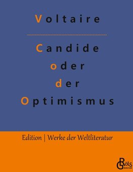 Candide oder der Optimismus