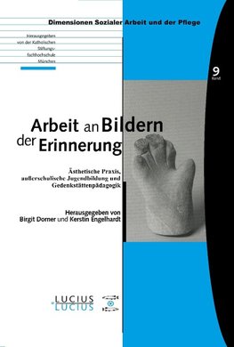 Arbeit an Bildern der Erinnerung