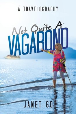 Not Quite a Vagabond