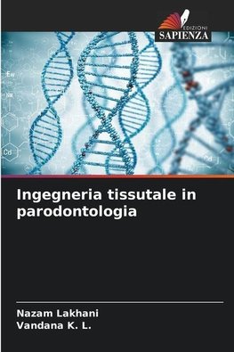 Ingegneria tissutale in parodontologia