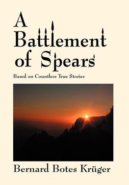 A Battlement of Spears