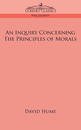 Hume, D: Inquiry Concerning the Principles of Morals