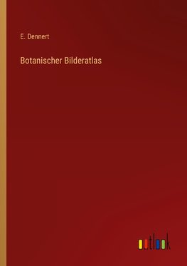 Botanischer Bilderatlas