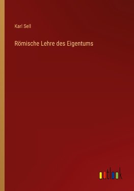 Römische Lehre des Eigentums