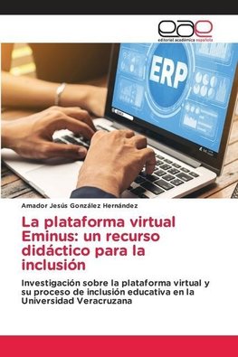 La plataforma virtual Eminus: un recurso didáctico para la inclusión