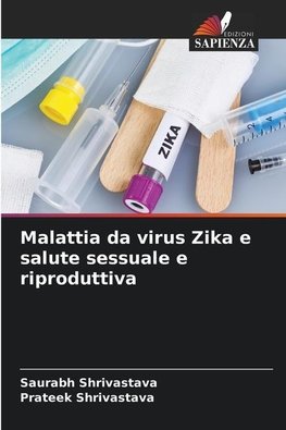 Malattia da virus Zika e salute sessuale e riproduttiva