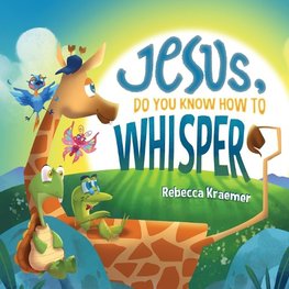 Jesus, Do You Know How To Whisper?