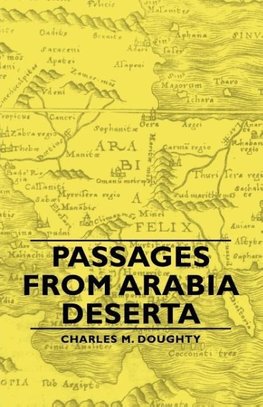 Passages from Arabia Deserta