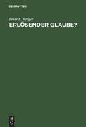 Erlösender Glaube?