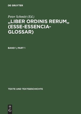 "Liber ordinis rerum"  (Esse-Essencia-Glossar)