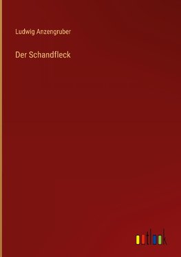 Der Schandfleck