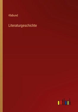 Literaturgeschichte